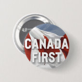 Canada first. Conservative Party Canada message.  缶バッジ (正面&裏面)