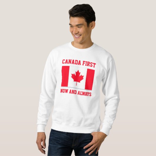 Canada First. Now and always. Conservative Canada. スウェットシャツ (正面フル)