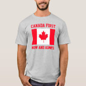 Canada First. Now and always. Conservative Canada. Tシャツ (正面)