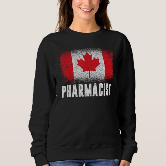 Canada Flag Proud Canadian Pharmacist 1st July Pha スウェットシャツ (正面)