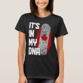 Canada It's In My DNA Canadian Flag Pride Roots Tシャツ (正面)