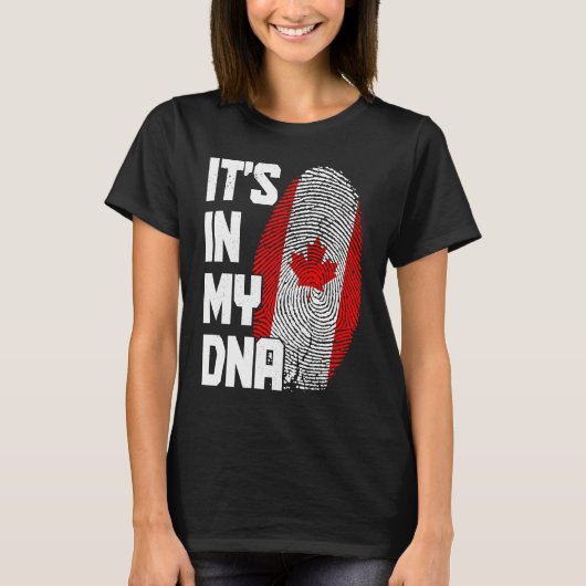 Canada It's In My DNA Canadian Flag Pride Roots Tシャツ (正面)