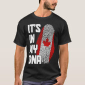 Canada It's In My DNA Canadian Flag Pride Roots Tシャツ (正面)