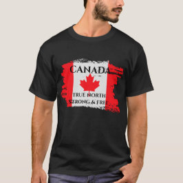 Canada True North Strongおよび無料Tシャツ Tシャツ
