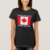 Canada True North Strong And Free.  Tシャツ (正面)