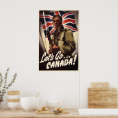 Canada WWII Propaganda Poster Let's Go Canada! Art ポスター (キッチン)