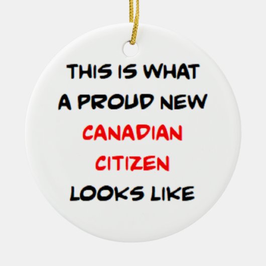 canadian citizen, proud new セラミックオーナメント (正面)