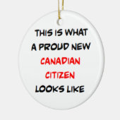 canadian citizen, proud new セラミックオーナメント (左)