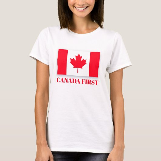 Canadian flag. CANADA FIRST. Conservative Canada. Tシャツ (正面)