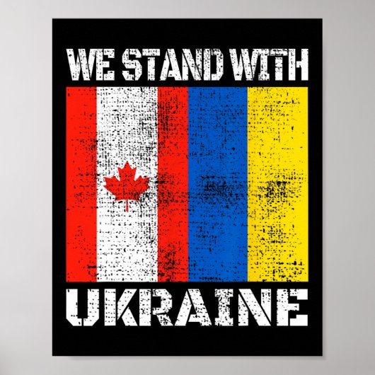 Canadian Support Ukrainian Canada We Stand With Uk ポスター (正面)