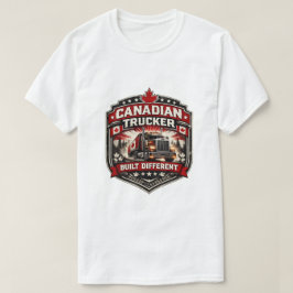 Canadian Trucker Built Different Badge T-Shirt Tシャツ