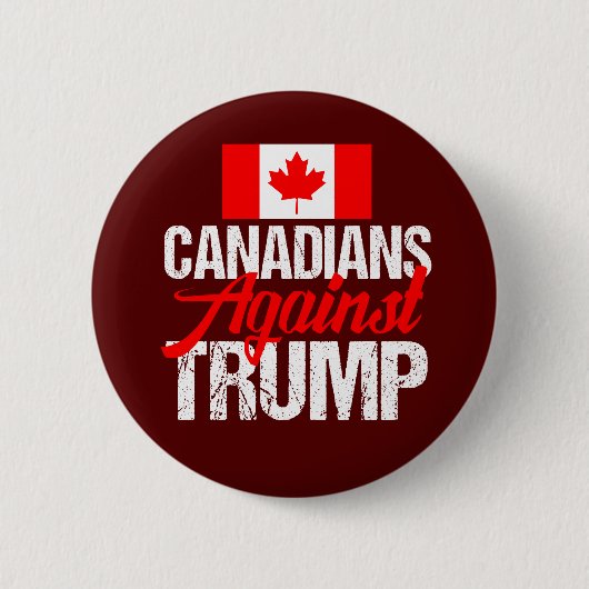 Canadians Against Donald Trump 缶バッジ (正面)