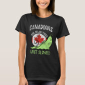 Canadians Can Do Anything Just Slower Canada Vint Tシャツ (正面)