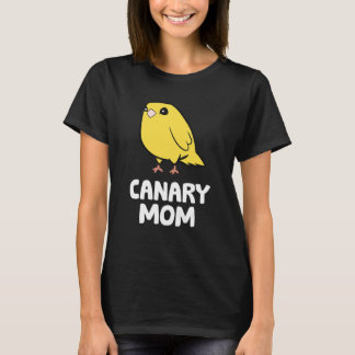 Canary Mom  Yellow Canary Mama Tシャツ