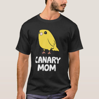 Canary Mom  Yellow Canary Mama Tシャツ