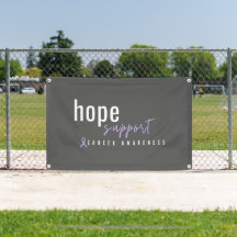 cancer awareness. hope support Banner Outdoor Sign