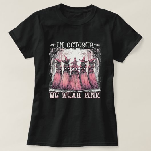 Cancer Awareness We Wear Pink Tシャツ (デザイン正面)
