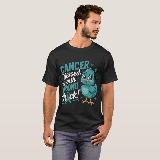 Cancer Messed with Wrong Chick Awareness Ribbon Tシャツ (正面フル)