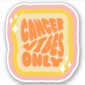 Cancer Vibes Only | 女子 | 美しいホロスコープ シール (正面)