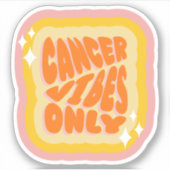 Cancer Vibes Only | Girl | Aesthetic Horoscope  シール (正面)