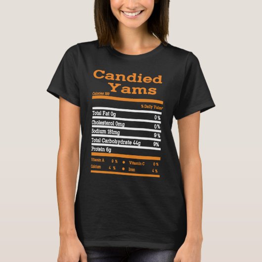 Candied Yam Nutrition Fact Thanksgiving Christmas Tシャツ (正面)