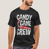 Candy Cane Crew Funny Christmas Candy Lover Dancin Tシャツ (正面)