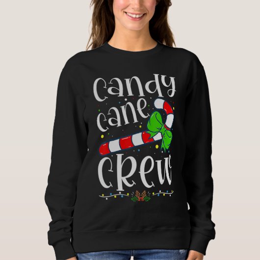 Candy Cane Crew Funny Christmas Candy Lover X Mas スウェットシャツ (正面)