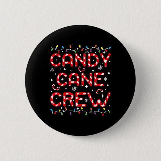 Candy Cane Crew Funny Christmas Candy Lover Xmas P 缶バッジ (正面)