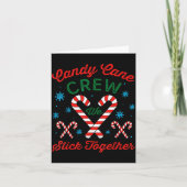 Candy Cane Crew We Stick Together Christmas Costum カード (正面)