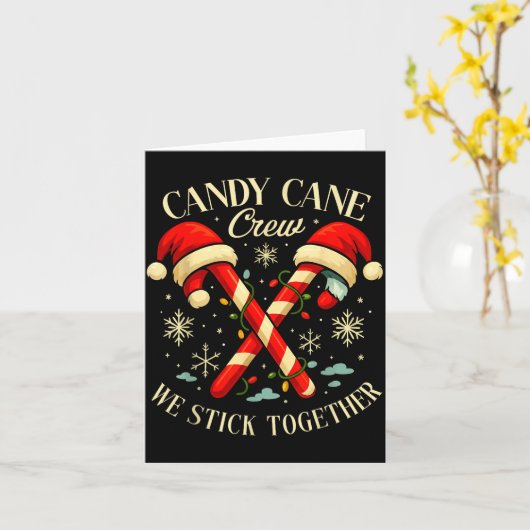 Candy Cane Crew We Stick Together Christmas Costum カード (黄色い花)