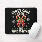 Candy Cane Crew We Stick Together Christmas Costum マウスパッド (マウス)