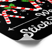 Candy Cane Crew We Stick Together Christmas Xmas M ポスター (角)