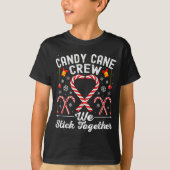 Candy Cane Crew We Stick Together Family Matching  Tシャツ (正面)