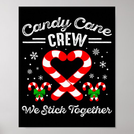 Candy Cane Heart Crew We Stick Together Matching P ポスター (正面)