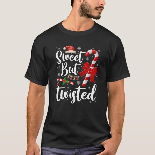 Candy Cane Lovers Christmas Sweet But Twisted Xmas Tシャツ (正面)