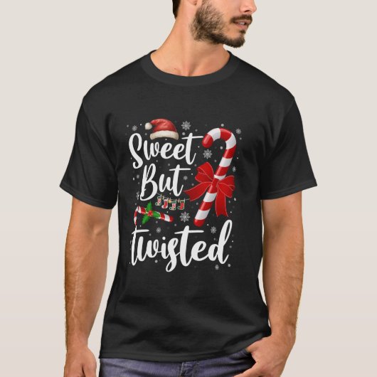 Candy Cane Lovers Christmas Sweet But Twisted Xmas Tシャツ (正面)