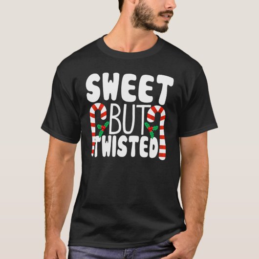 Candy Cane Sweet But Twisted  Christmas Pajama Tシャツ (正面)
