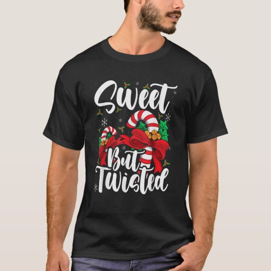 Candy Cane Sweet But Twisted Christmas Stocking St Tシャツ (正面)