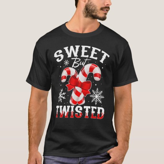 Candy Cane Sweet But Twisted Funny Merry Christmas Tシャツ (正面)