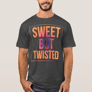 Candy Cane Sweet But Twisted Funny Sarcasm Pun  Tシャツ