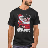 Candy Canes For Everybody Santa Christmas Candy Ca Tシャツ (正面)