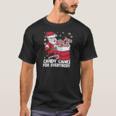 Candy Canes For Everybody Santa Christmas Candy Ca Tシャツ (正面)