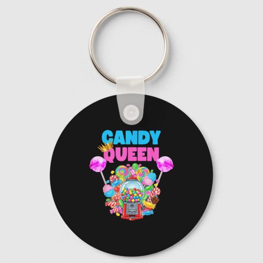 Candy Queen Shirt Funny Lollip Candy Lover Humor  キーホルダー (正面)