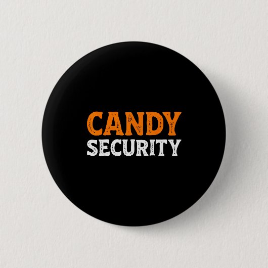 Candy Security Funny Easy Lazy Halloween Dad Mom P 缶バッジ (正面)