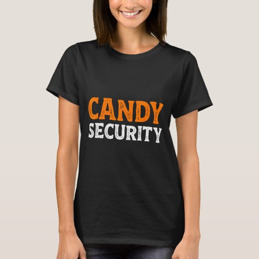 Candy Security Funny Easy Lazy Halloween Dad Mom P Tシャツ (正面)