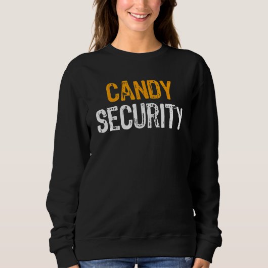 Candy Security Halloween Costume Adult Mom Dad Laz スウェットシャツ (正面)