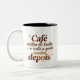 Caneca Frase Café Antes de Tudo para Presente ツートーンマグカップ