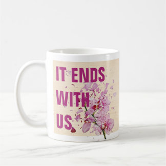Caneca It Ends With Us コーヒーマグカップ
