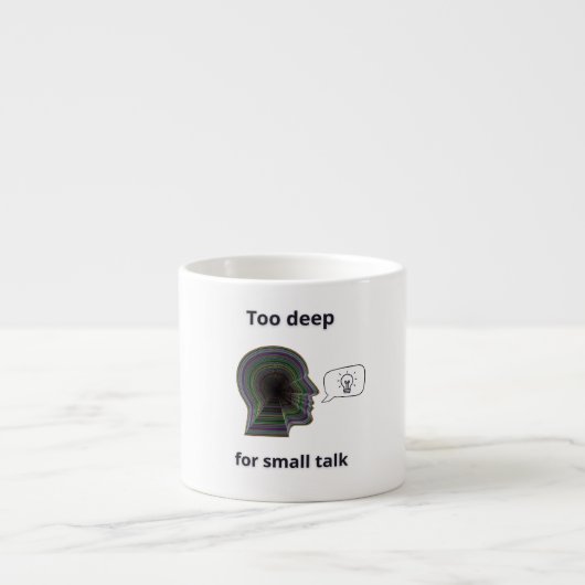caneca Too deep for small talk エスプレッソカップ (正面)