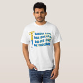 Caneta Azul das Bolhas, dá-me bué de trolhas Tシャツ (正面フル)